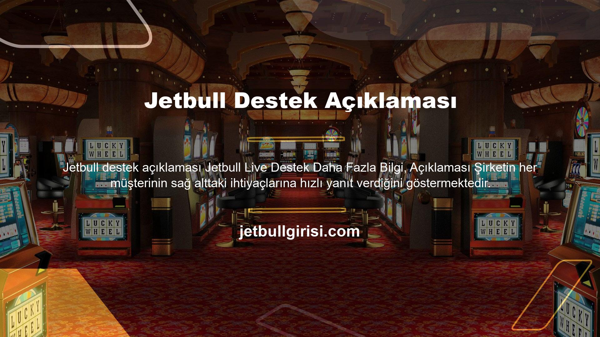 Tıpkı tüm Avrupa bahis sitelerinde olduğu gibi, Jetbull bahis sitelerinden bir belge istemek çok önemlidir